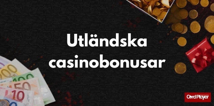 Bonusar hos utländska casinosidor